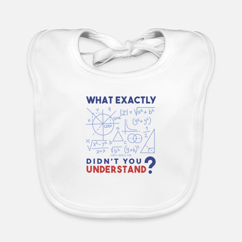 What exactly do you not understand? Math freak. Organic Baby Bibs