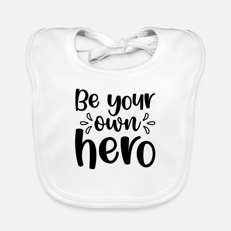 Sei dein eigener Held - positives Zitat Baby Bio-Lätzchen