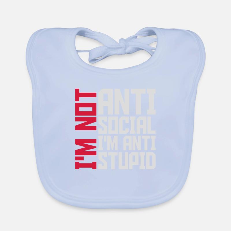 pas antisocial anti-stupide Bavoir bio Bébé