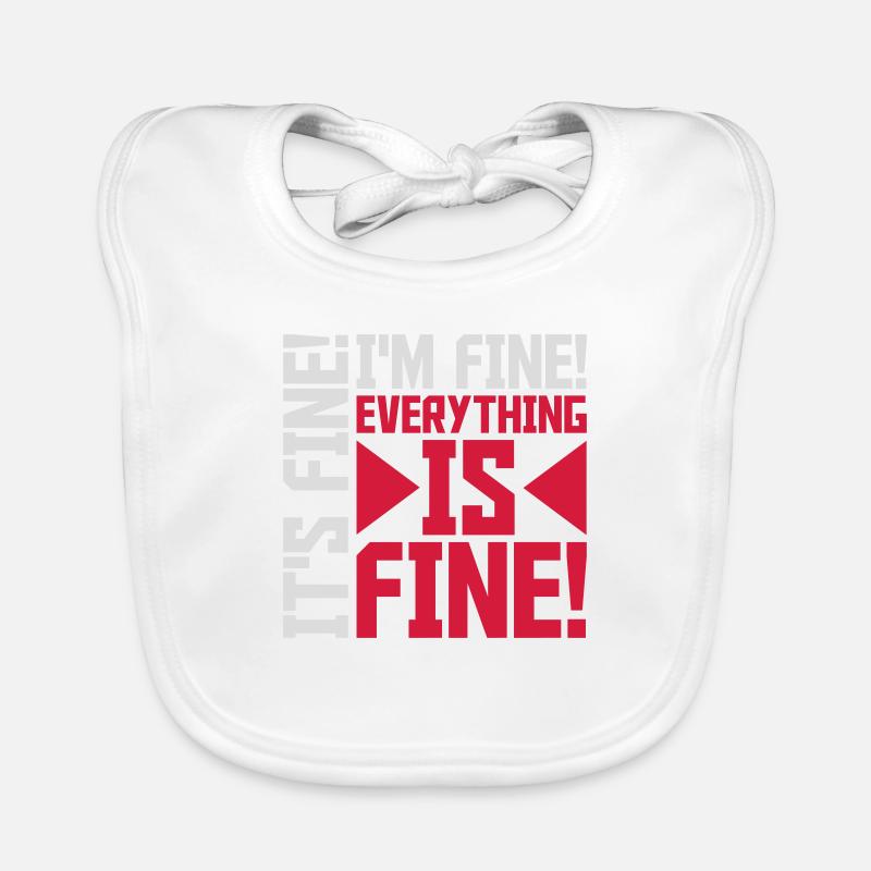 everything is fine Zitat Baby Bio-Lätzchen