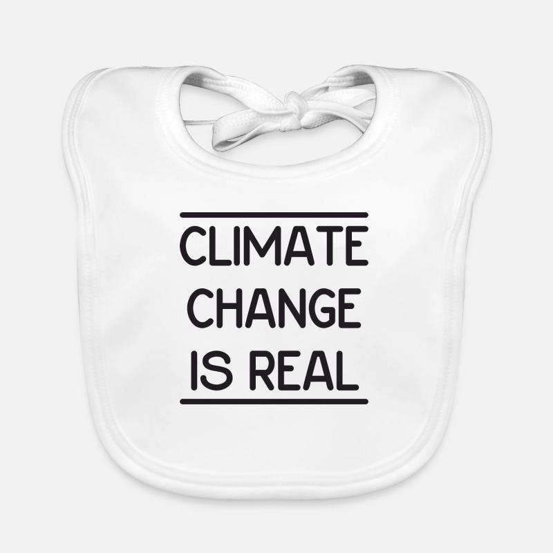 Climate Change is Real Baby Bio-Lätzchen