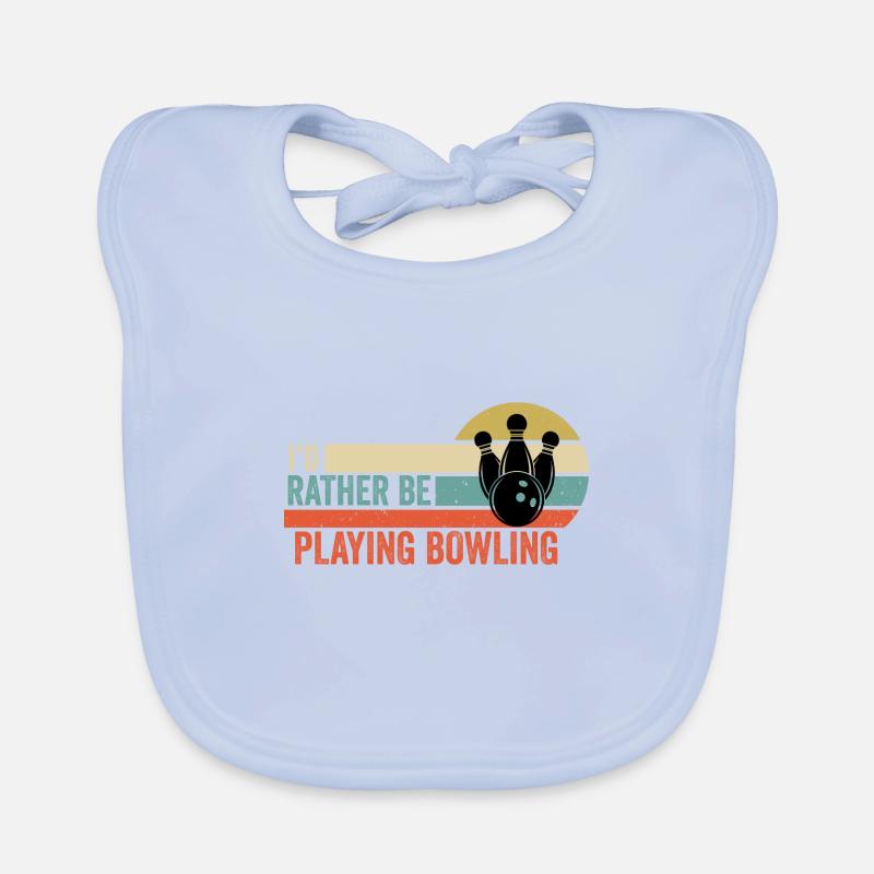 Bowling - I'd Rather Be Playing Bowling Gift Idea Organic Baby Bibs
