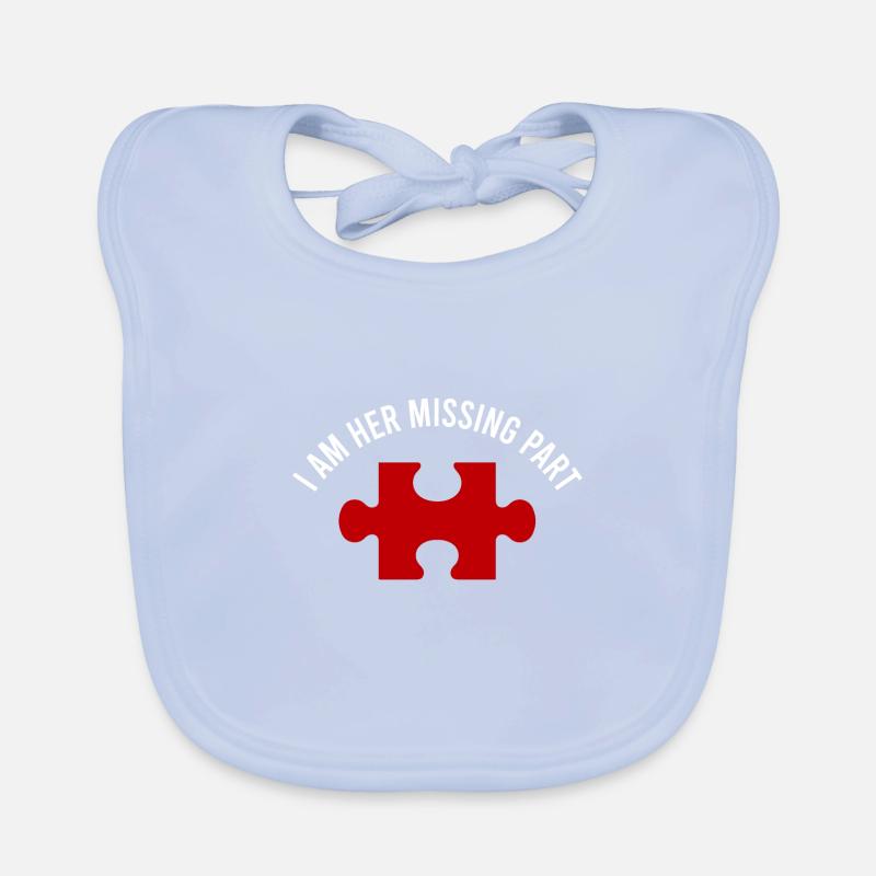 I am her missing part Freund Ehemann Paare Gift Baby Bio-Lätzchen