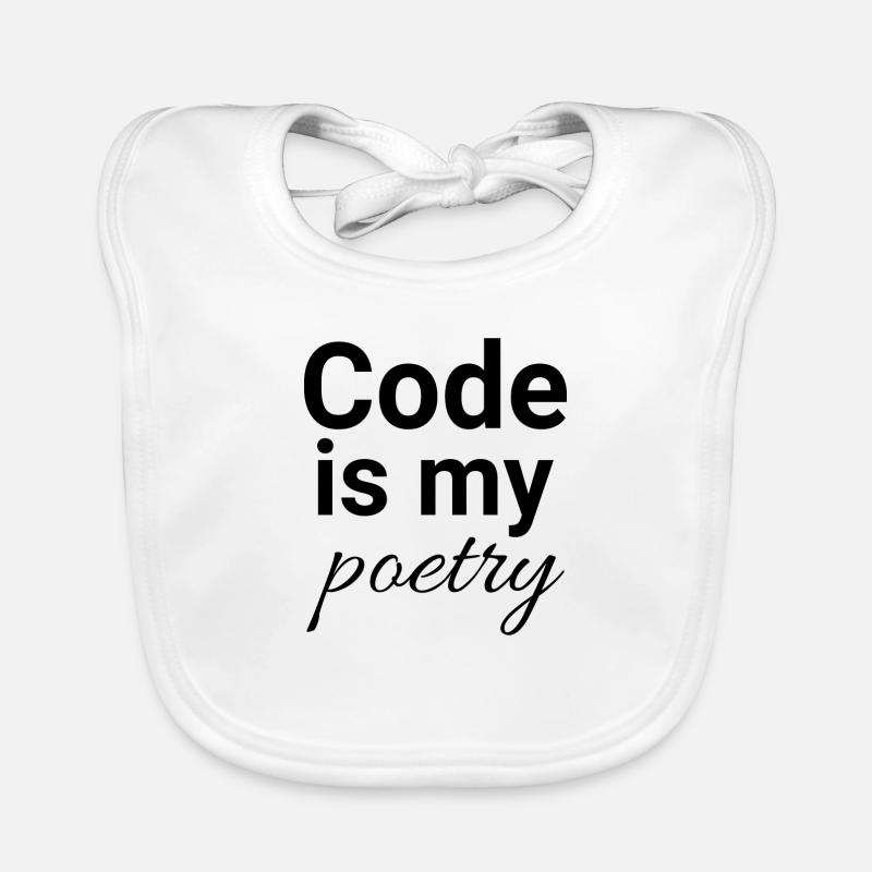 Code is my poetry Baby Bio-Lätzchen