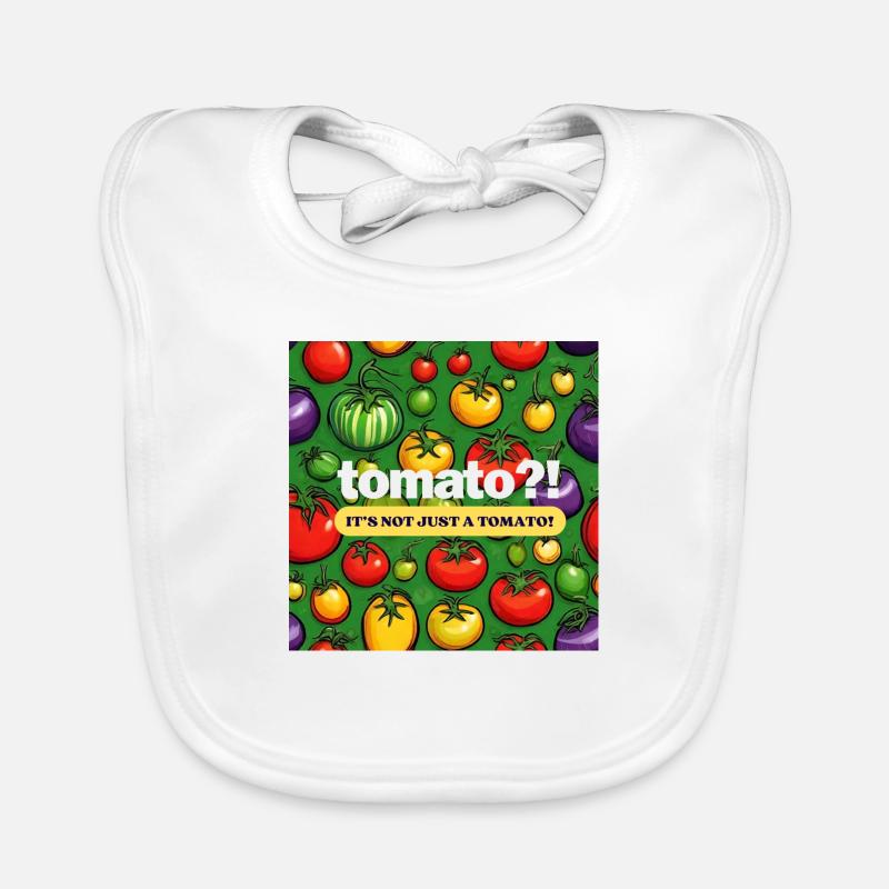 Tomate ist nicht gleich Tomate Baby Bio-Lätzchen