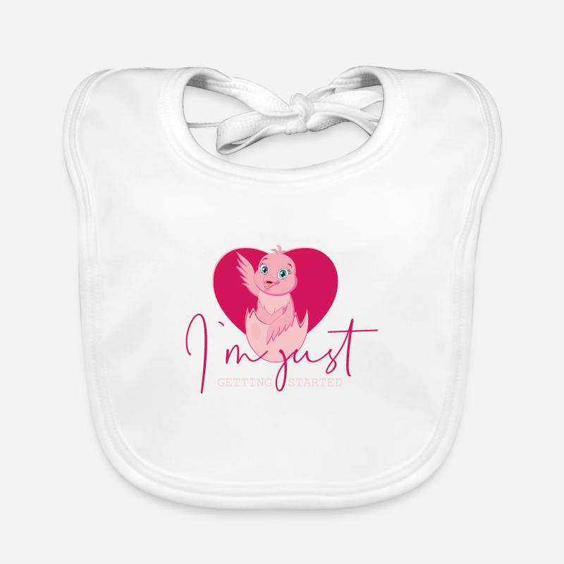 Chick - I'm Just Getting Started Funny Saying Design Organic Baby Bibs