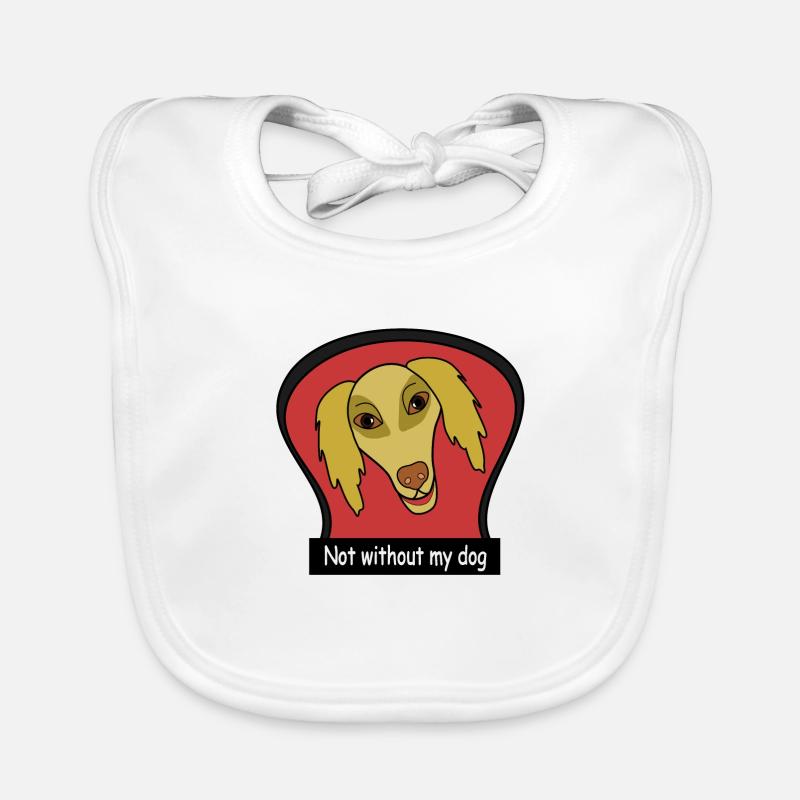 Not without my dog Organic Baby Bibs
