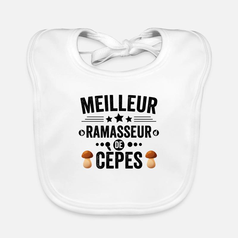 Meilleur Ramasseur De Cèpes Champignons Cèpe Bavoir bio Bébé