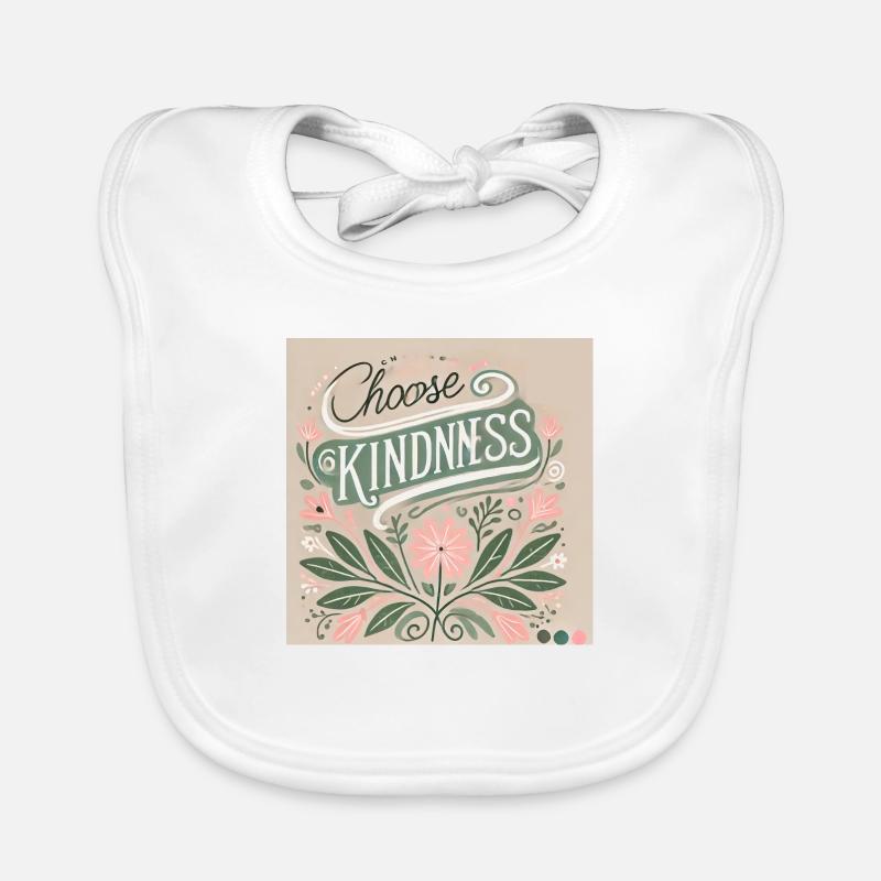 choose kindness - trendy statement Baby Bio-Lätzchen