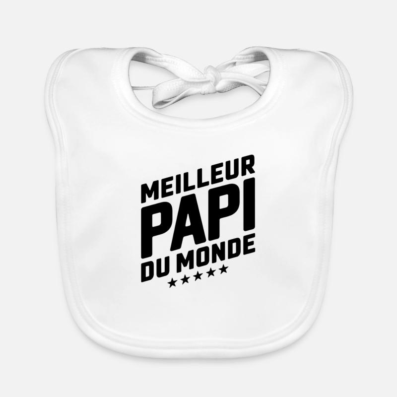 meilleur papy dU MONDE Bavoir bio Bébé