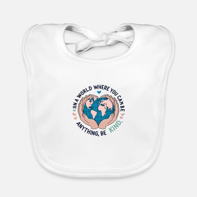 Be Kind World Heartfelt Compassion & Unity Organic Baby Bibs