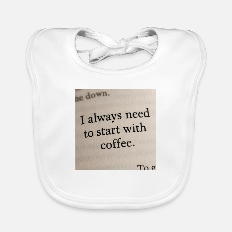 Buchseite - Ich beginne immer mit Kaffee Baby Bio-Lätzchen