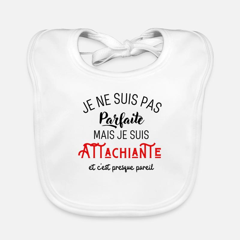 Pas parfaite mais attachiante - Bavoir bio Bébé - blanc