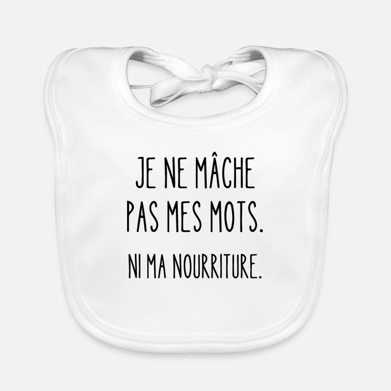 je ne mâche pas mes mots Bavoir bio Bébé