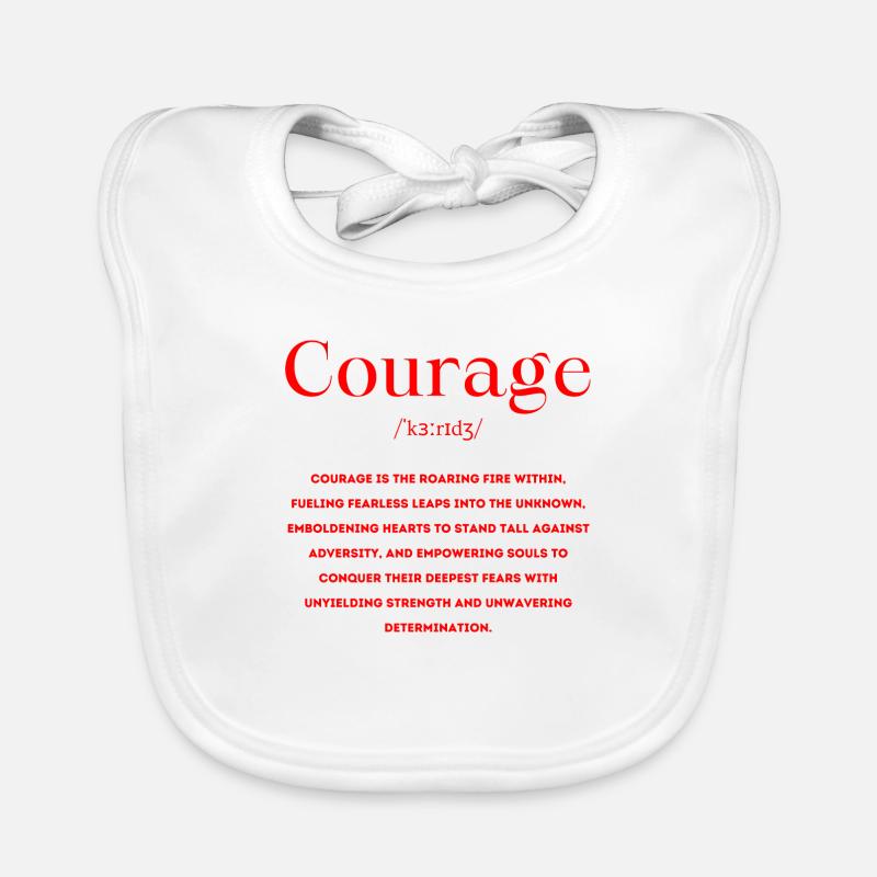 Courage Courage Definition Organic Baby Bibs