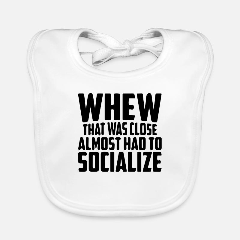when it was close almost had to be socialized Organic Baby Bibs