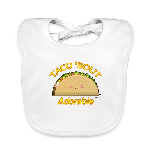 Taco 'bout adorable - Bavaglino ecologico per neonato