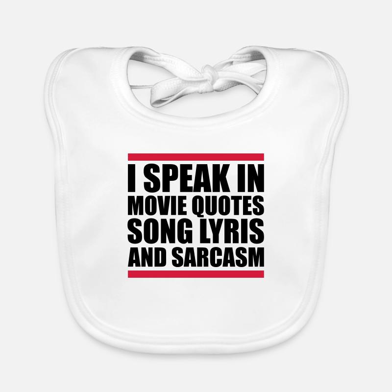speak lyrics and sarcasm Organic Baby Bibs