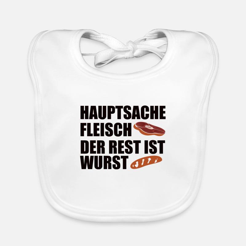 Hauptsache Fleisch der Rest ist Wurst Baby Bio-Lätzchen