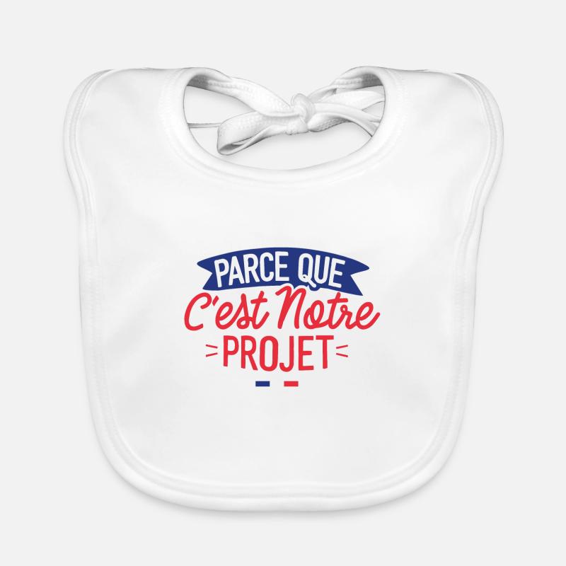 Parce que c'est notre projet Bavoir bio Bébé