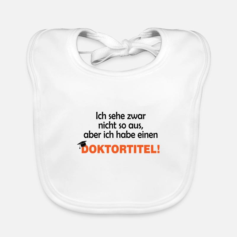 Doktortitel Geschenk Dissertation Abschluss Baby Bio-Lätzchen