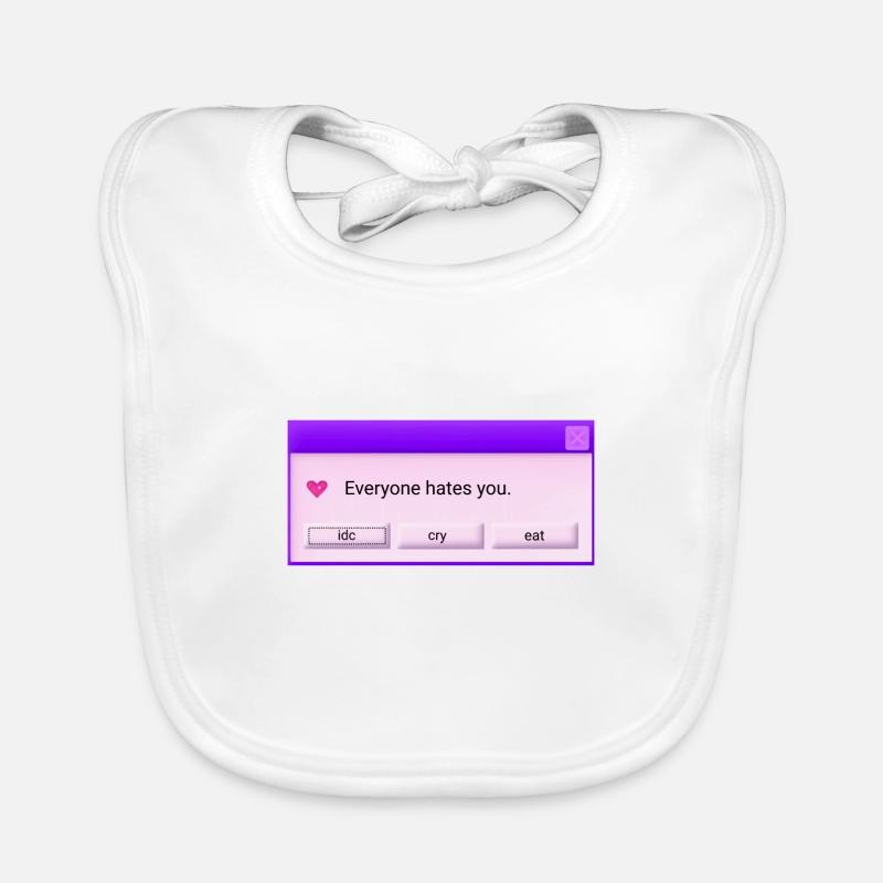 Jeder hasst dich Baby Bio-Lätzchen