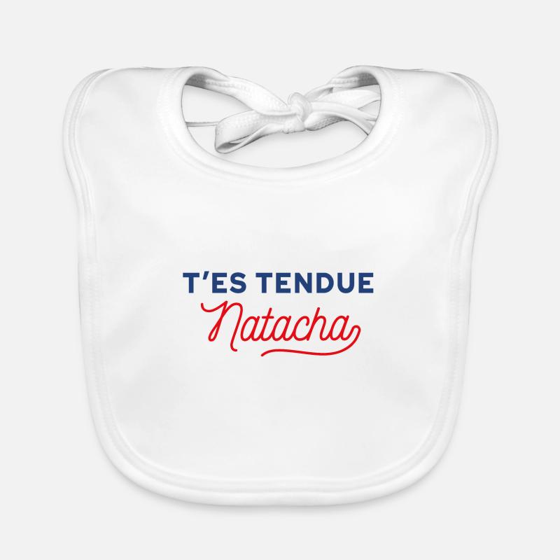 T'es tendue Natacha Bavoir bio Bébé