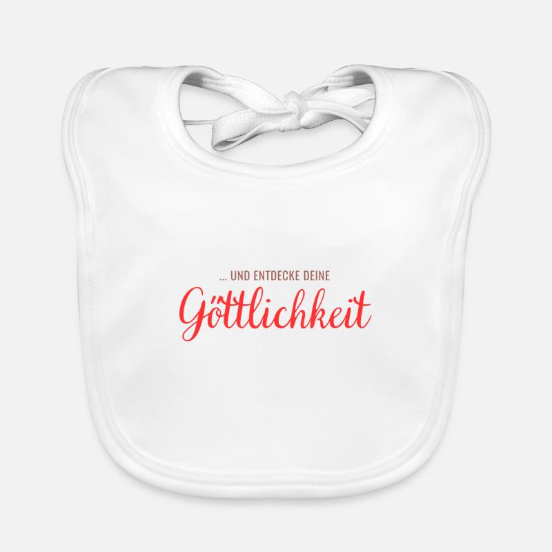 ... und entdecke deine Göttlichkeit Baby Bio-Lätzchen