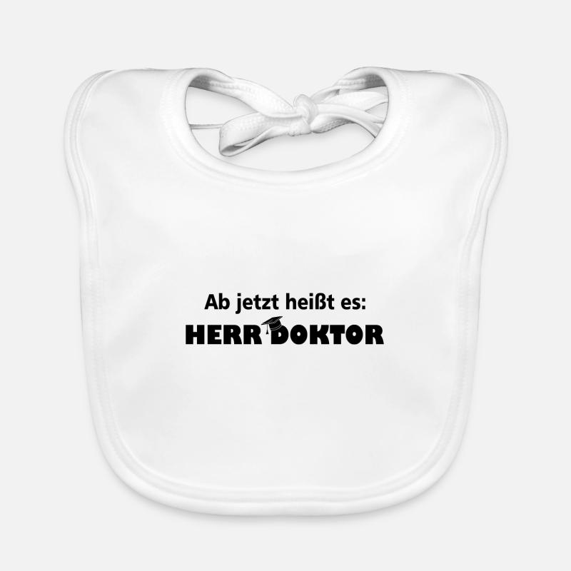 Herr Doktor Student Phd Geschenk Dissertation Baby Bio-Lätzchen