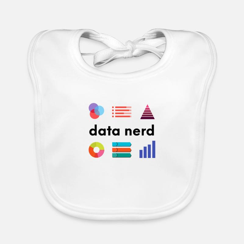 Data Nerd - Data Analyst Data Scientist - Data Baby Bio-Lätzchen
