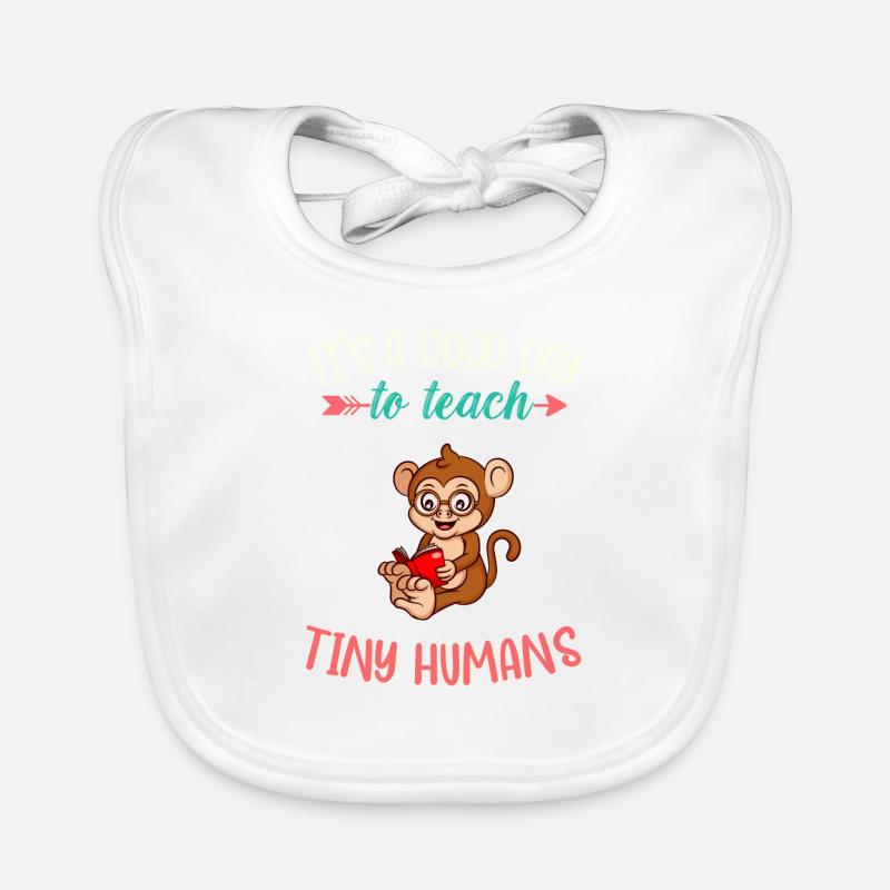 Good Day To Teach Tiny Humans Elementary Teacher Organic Baby Bibs