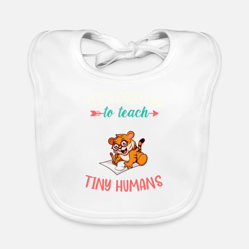 Good Day To Teach Tiny Humans Elementary Teacher Organic Baby Bibs