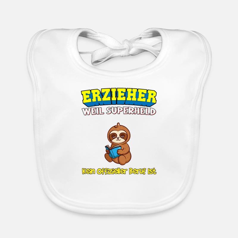 Erzieher Weil Superheld Kein Offizieller Beruf Ist Baby Bio-Lätzchen