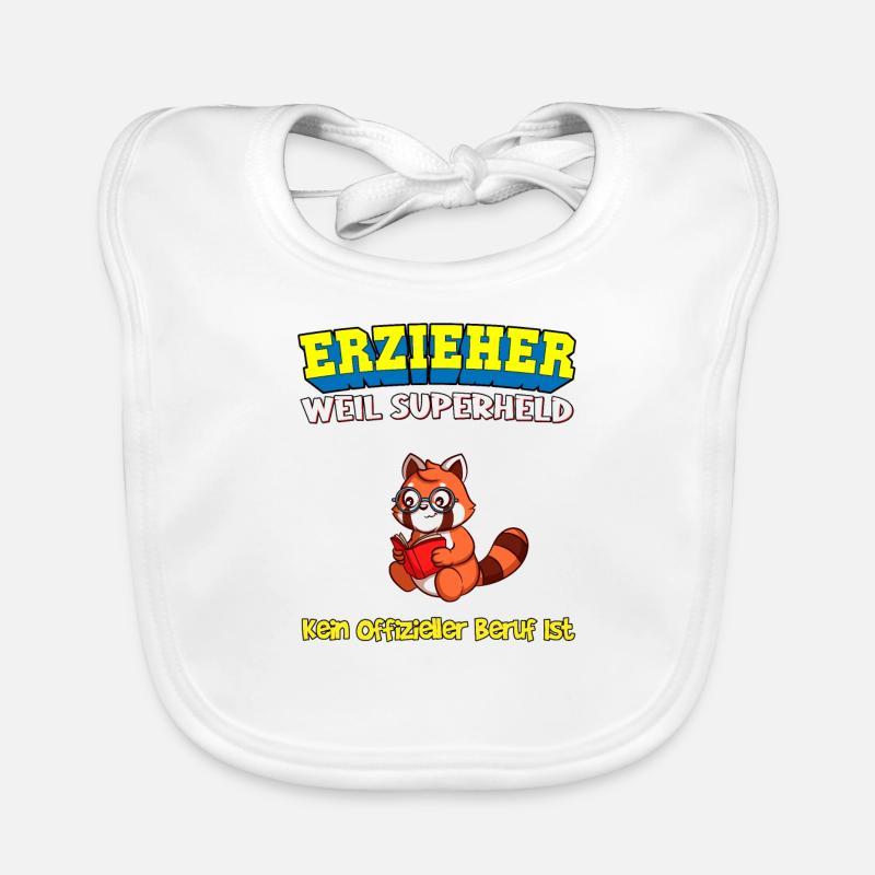 Erzieher Weil Superheld Kein Offizieller Beruf Ist Baby Bio-Lätzchen