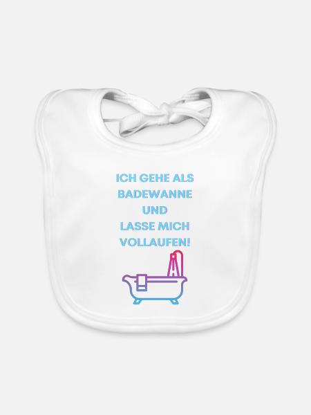 Fasching | Badewanne | Lustig | Spruch | Karneval - Baby Bio-Lätzchen - Weiß