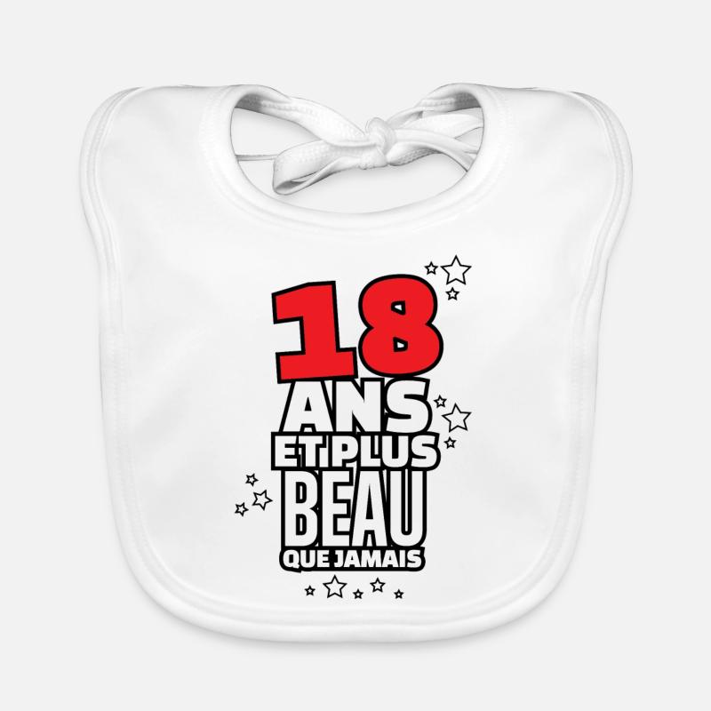 18 ans et plus beau que jamais Bavoir bio Bébé