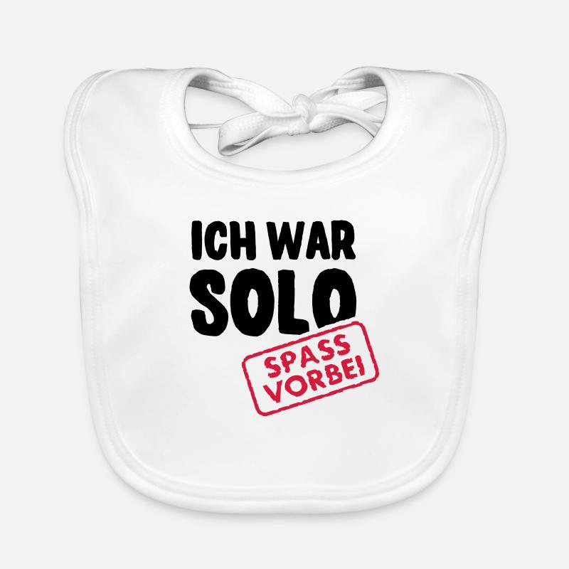Ich war solo - Spaß vorbei Baby Bio-Lätzchen