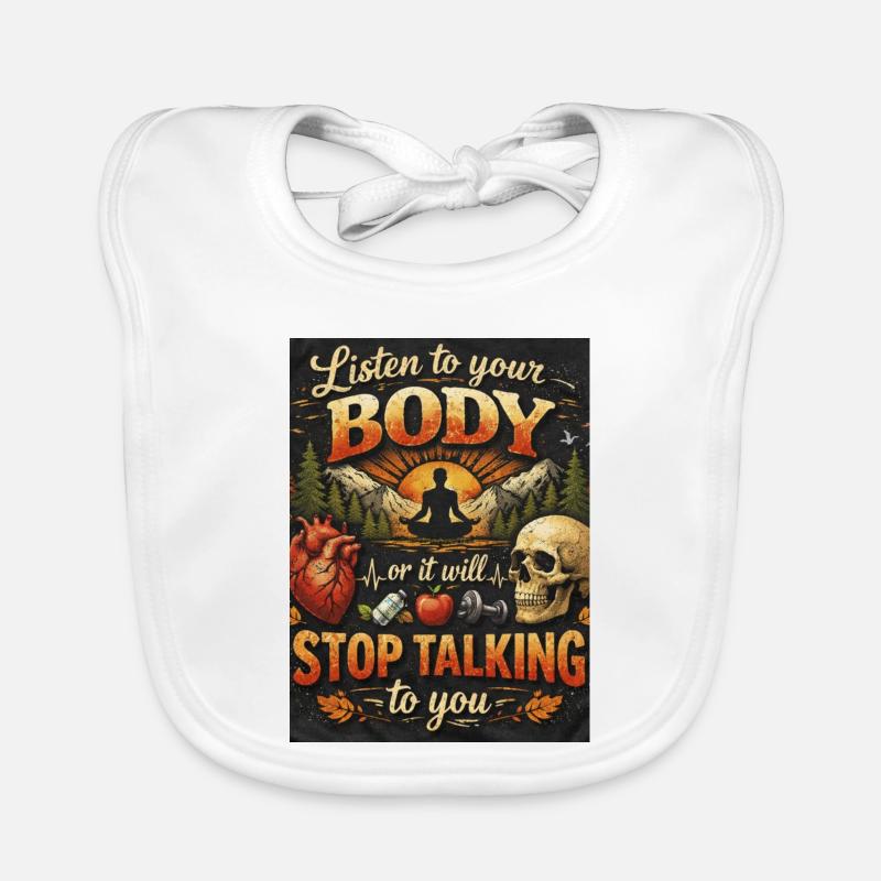 Hör auf deinen Körper oder er spricht Baby Bio-Lätzchen