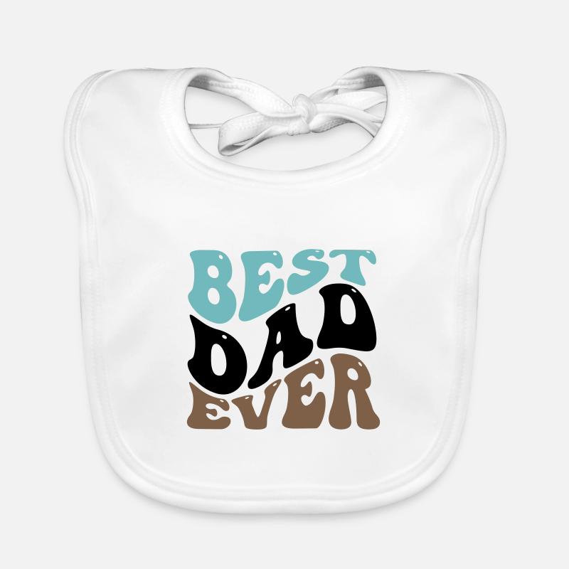 BEST DAD EVER DADDY MOTIF SHIRT GIFT Organic Baby Bibs
