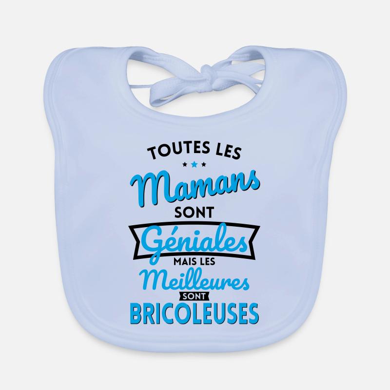 Mamans géniales les meilleures sont Bricoleuses Bavoir bio Bébé