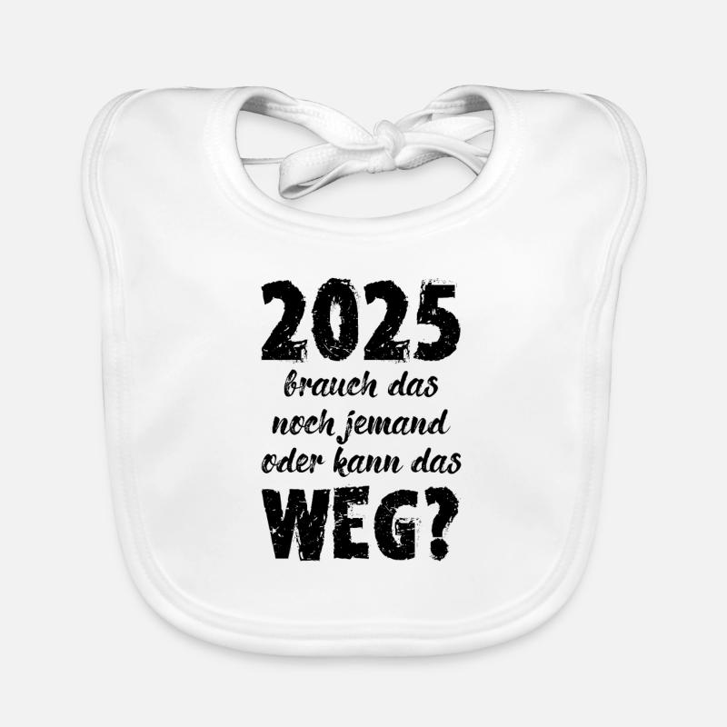 2025 need that someone else gift lousy year Organic Baby Bibs