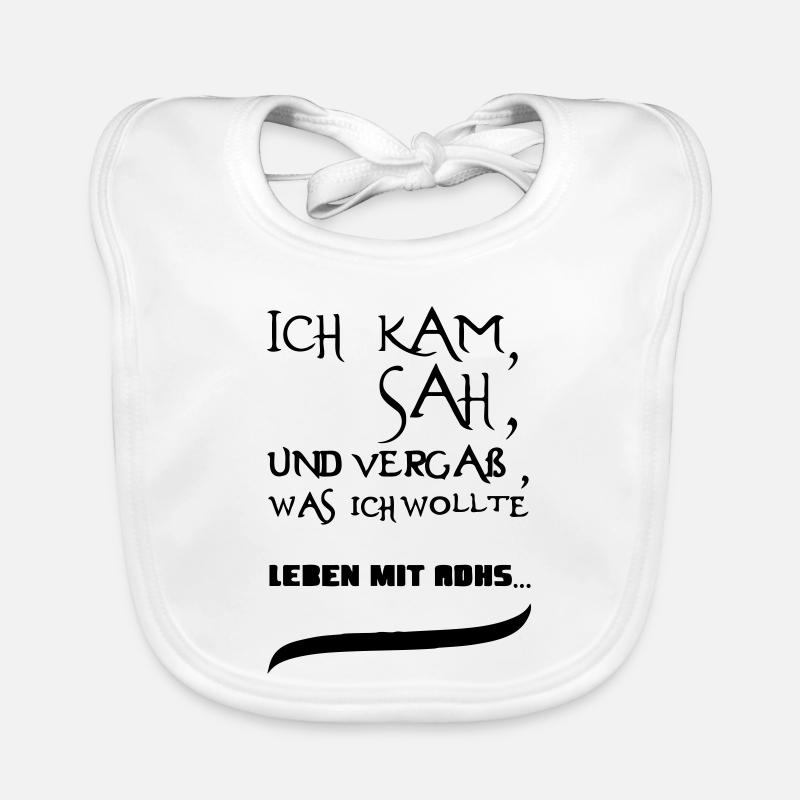 Leben mit ADHS Geschenk - Baby Bio-Lätzchen - Weiß