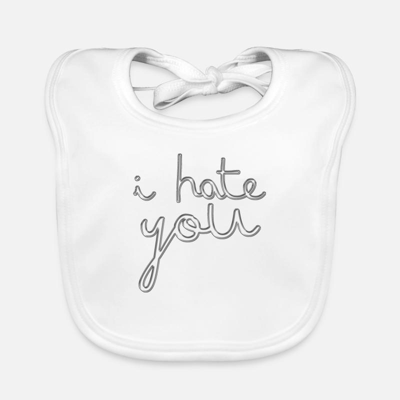 i hate you Baby Bio-Lätzchen