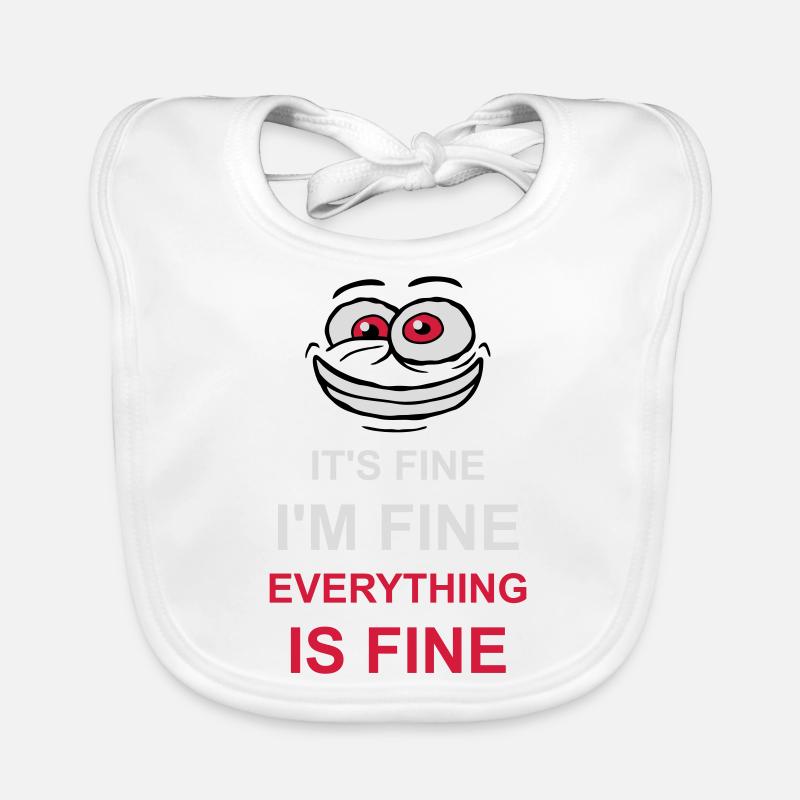 everything is fine Zitat Baby Bio-Lätzchen