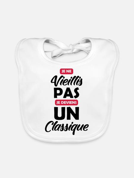 Je ne vieillis pas / je suis vintage - Bavoir bio Bébé - blanc - Devant