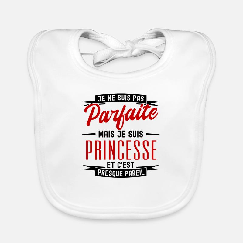 pas parfaite mais princesse Bavoir bio Bébé