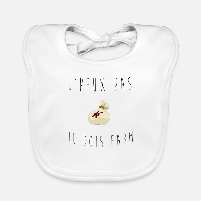 j'peux pas je dois farm - Bavoir bio Bébé - blanc