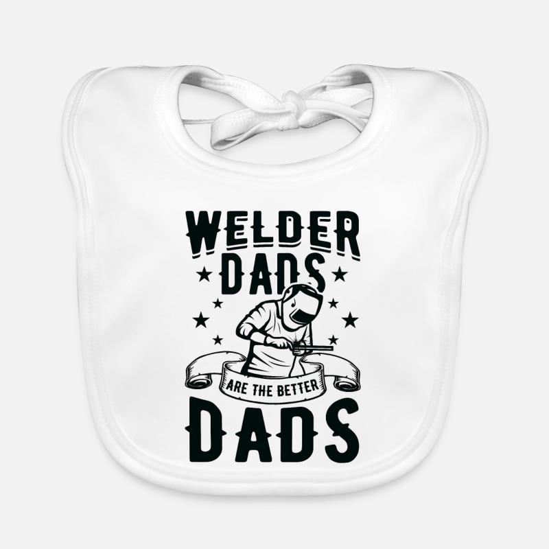 Welder Dads Are Better Dads Organic Baby Bibs