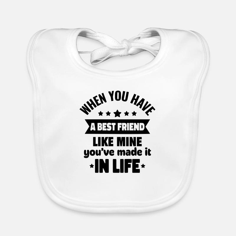 A best friend like mine is priceless Organic Baby Bibs
