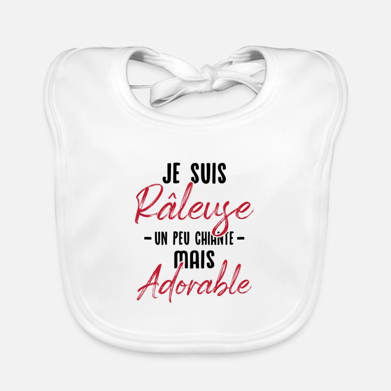 Je suis râleuse un peu chiante mais adorable Bavoir bio Bébé